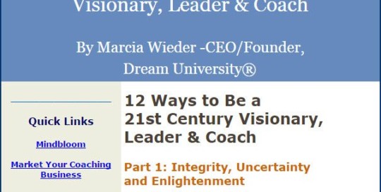 Marcia Wieder, CEO and Founder of Dream University ®, Professional Inspiring Speaker, Bestselling Author, Global Visionary Leader, Creator of the Dream Coach ® Process and for over 30 years has been leading a Dream Movement. Marcia Wieder is known as a foremost inspiring speaker, and one of the most visionary and professional speakers of our age. Review her professional speaker media room for inspiring videos and insightful articles.