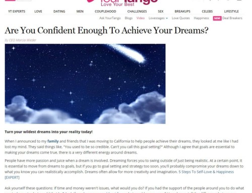 Are You Confident Enough To Achieve Your Dreams – Your Tango