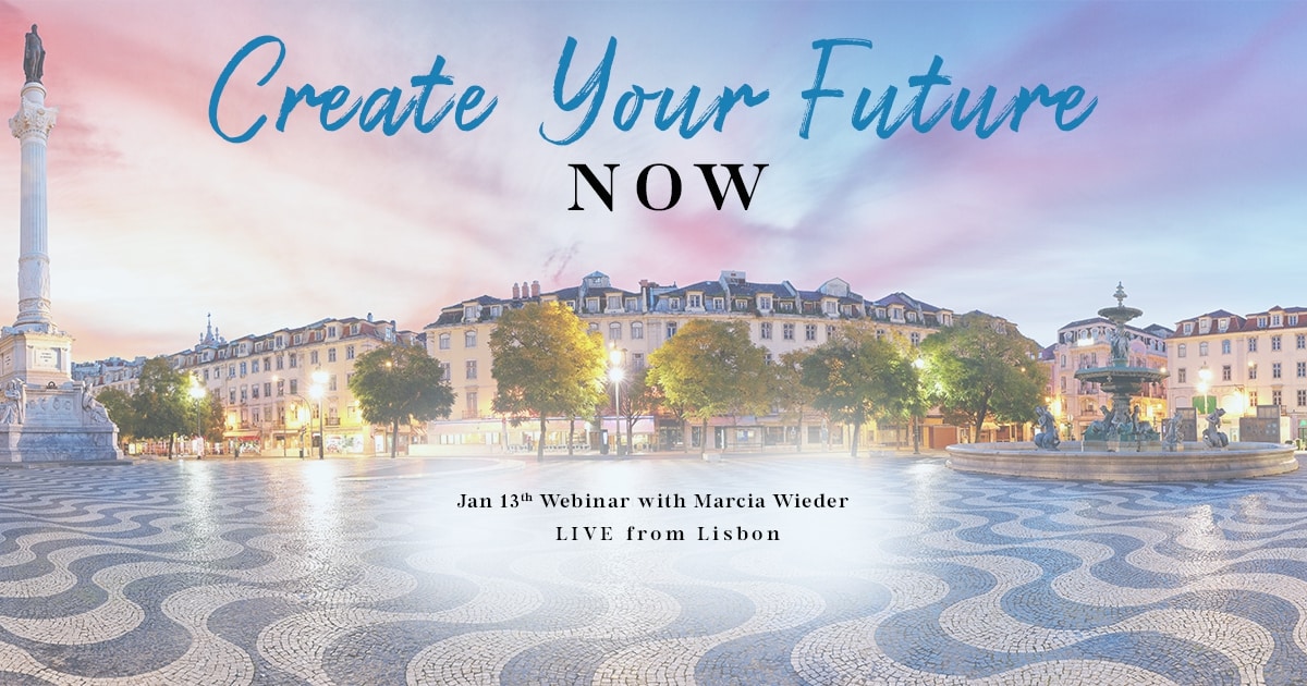 Create Your Future Now Jan 13th Webinar with Marcia Wieder